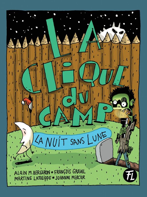 Title details for La nuit sans lune by Alain M. Bergeron - Available
